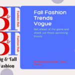 Fall Fashion Trends Vogue