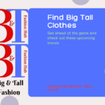 Find Big Tall Clothes